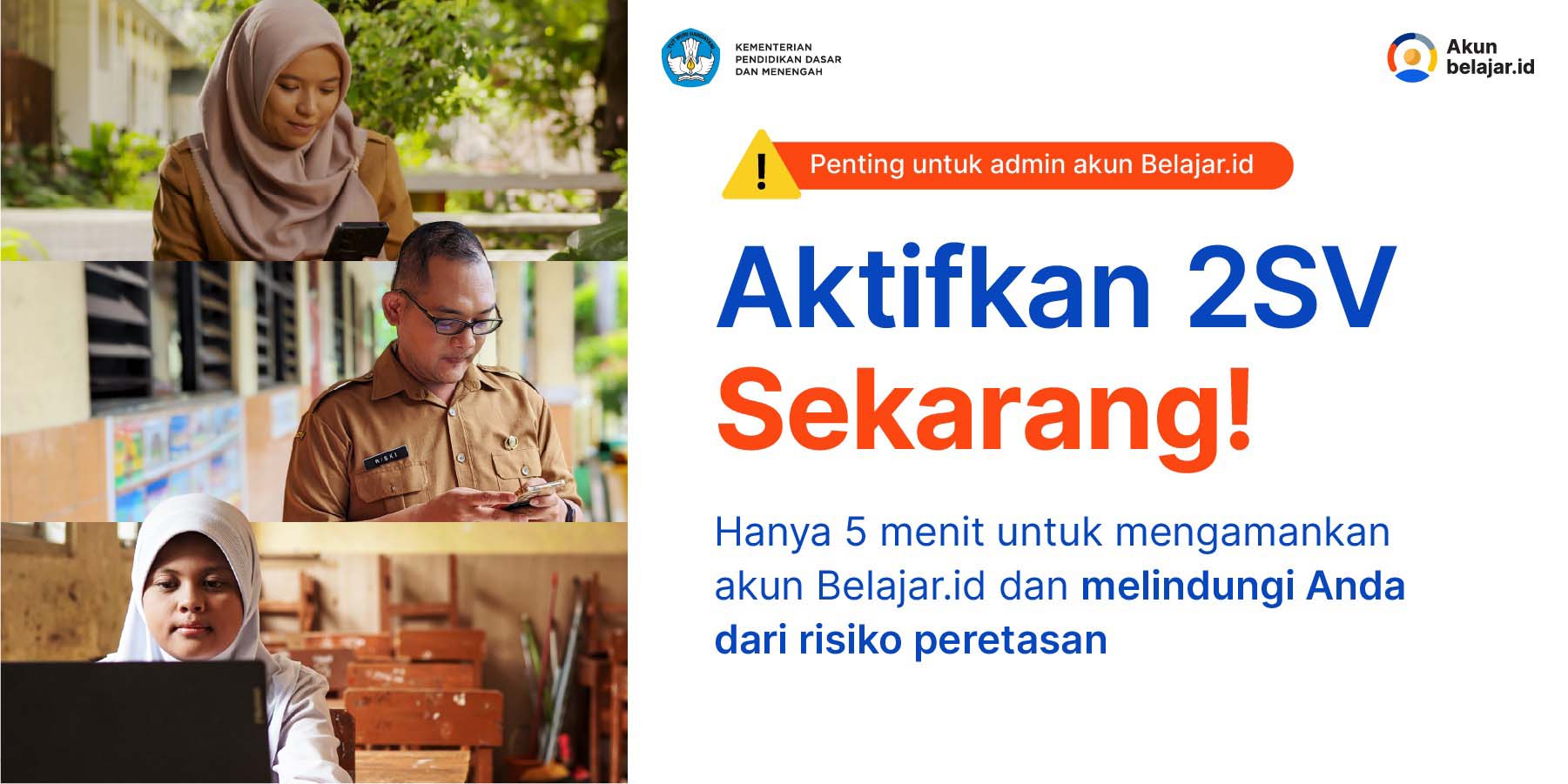 Amankan Akun Belajar.id dengan 2SV dalam 5 Menit